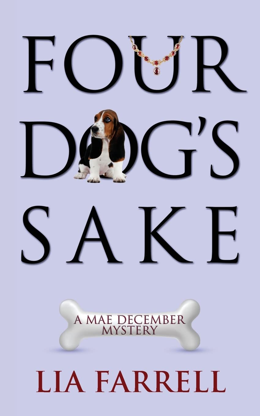 Four Dog's Sake (Mae December Mystery, Band 4) Contemporary literature