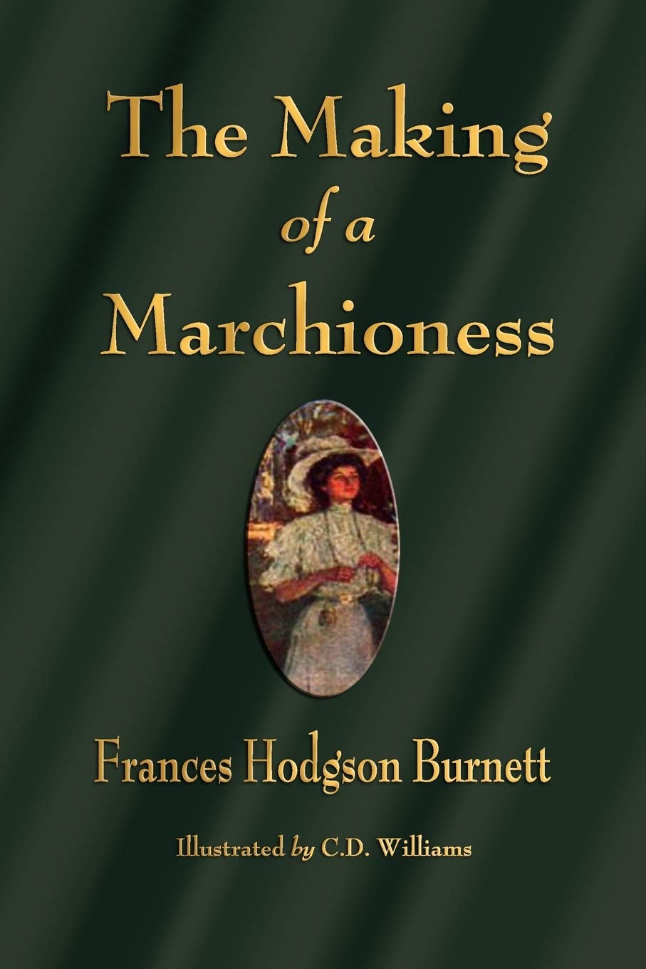 The Making of a Marchioness Classics