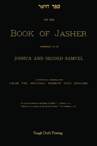 Book Of Jasher: Referred To In Joshua And Second Samuel Religion & Esotericism