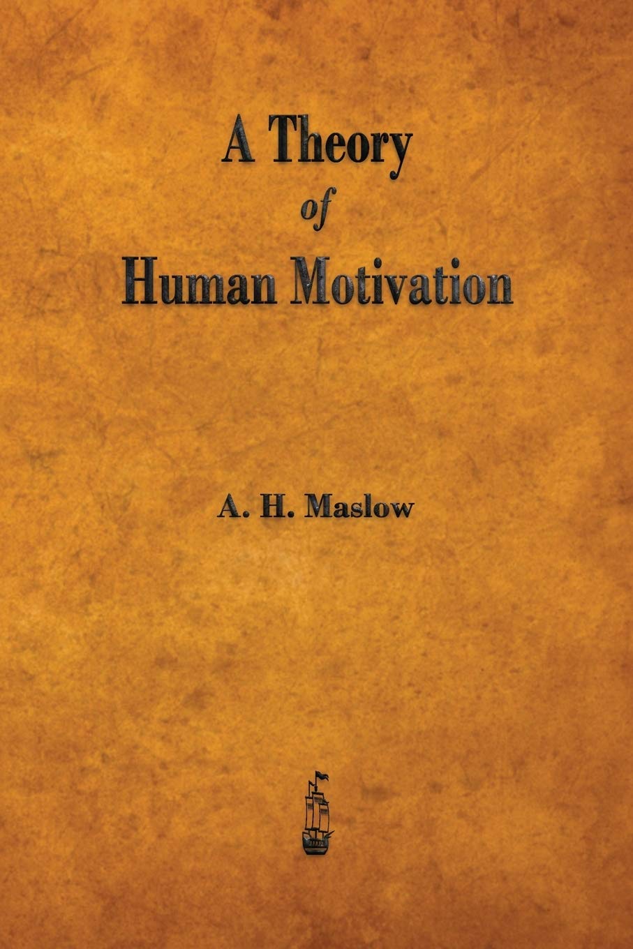 A Theory of Human Motivation Psychology