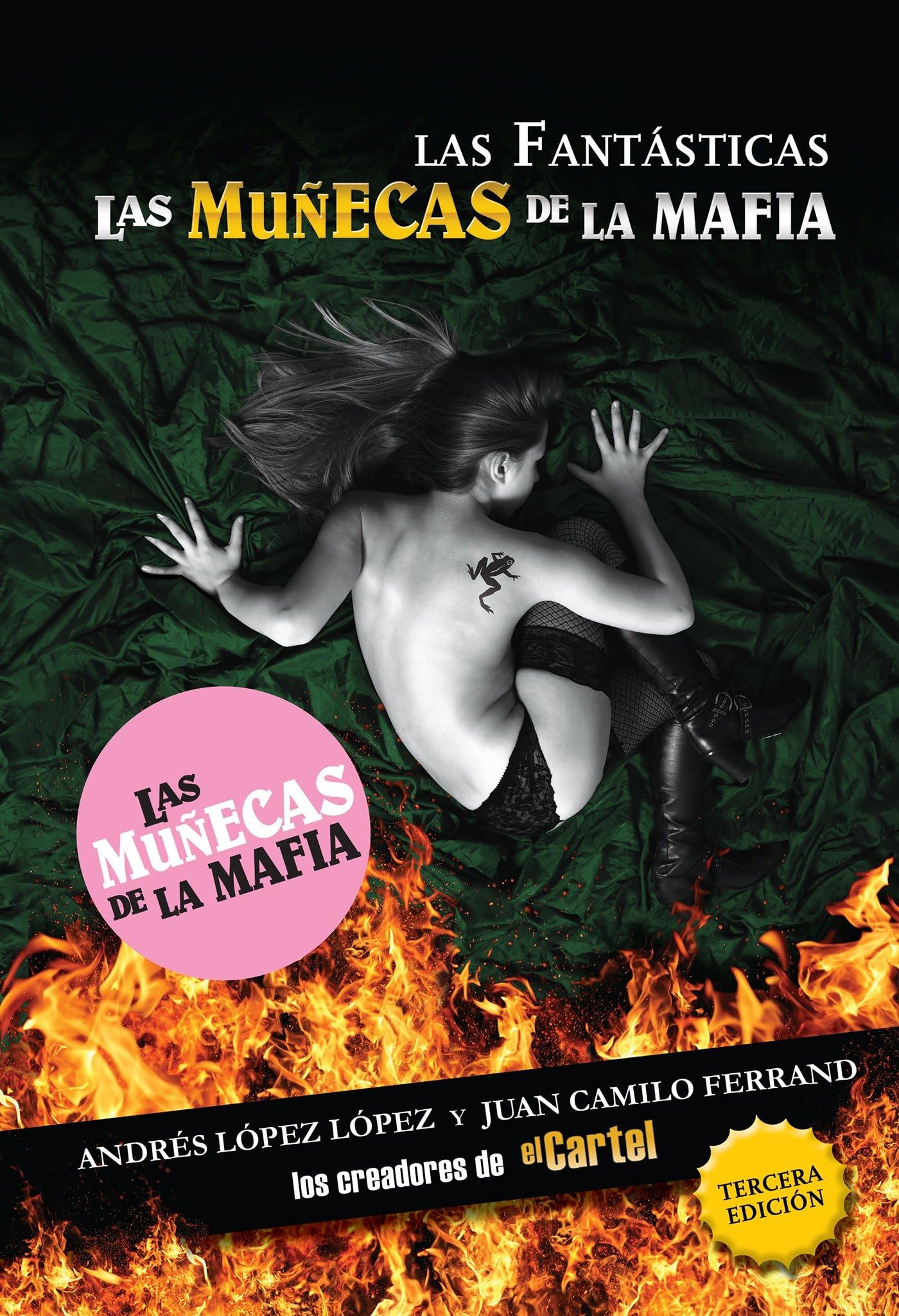 Las Fantásticas: Las Muñecas de la Mafía Inspiring women