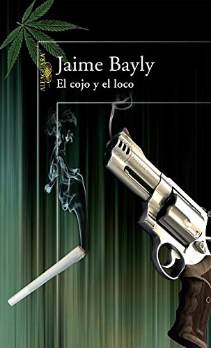 El cojo y el loco/ The Madman and the Cripple Contemporary literature