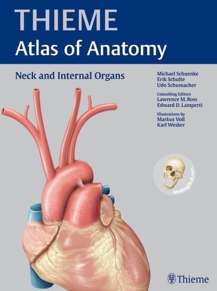 Neck and Internal Organs: THIEME Atlas of Anatomy Medicine