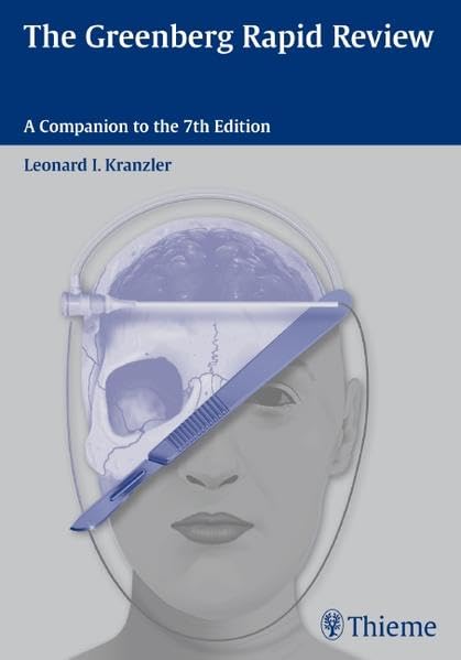 The Greenberg Rapid Review: A Companion to the 7th Edition Medicine