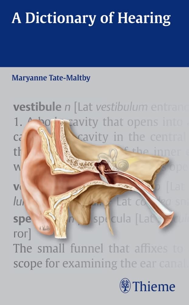 A Dictionary of Hearing Medicine