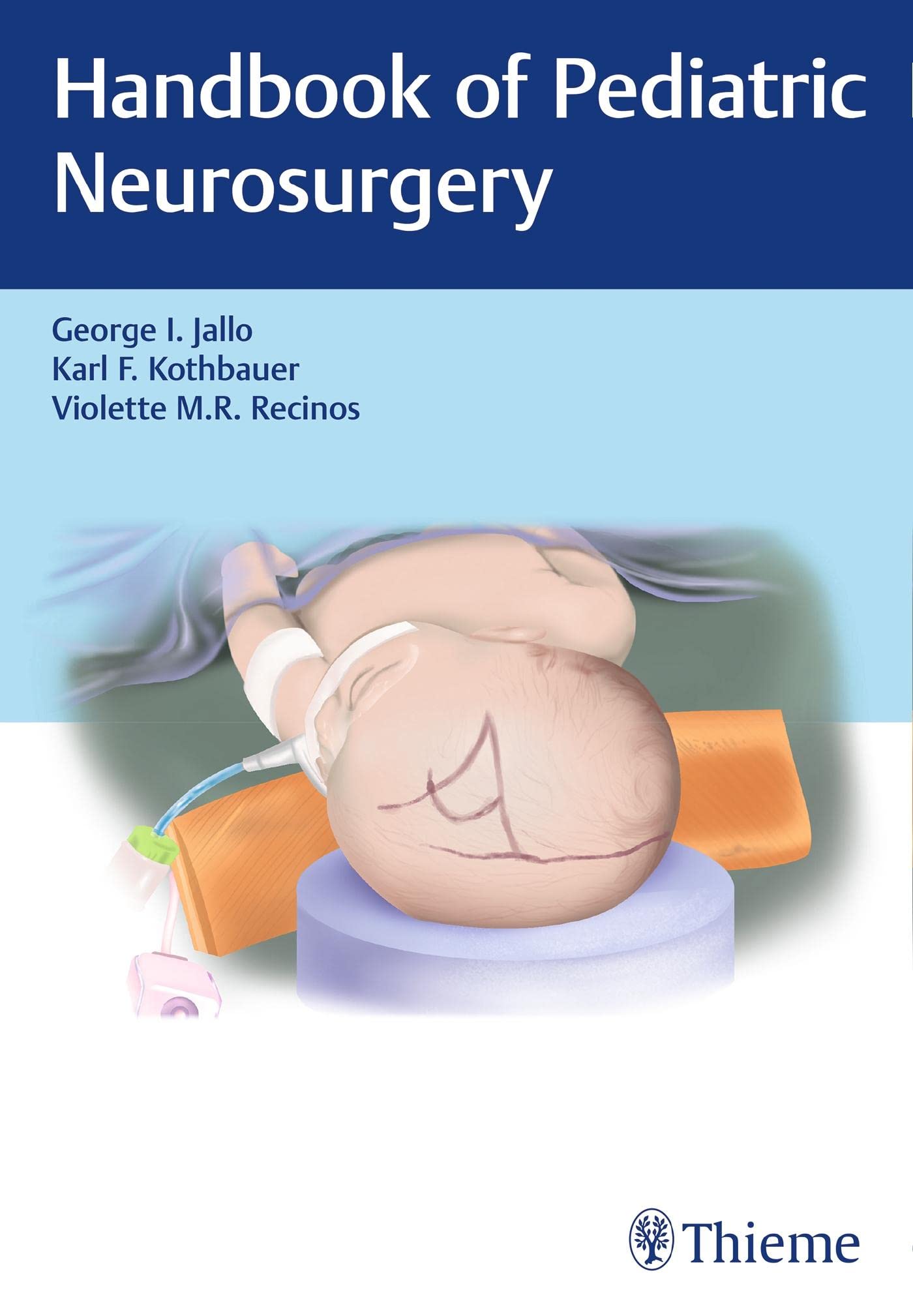 Handbook of Pediatric Neurosurgery Medicine