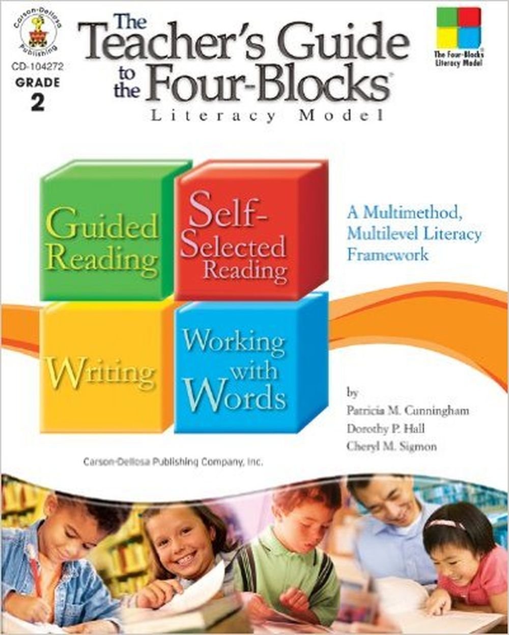The Teacher's Guide to the Four-Blocks Literacy Model Education & Training