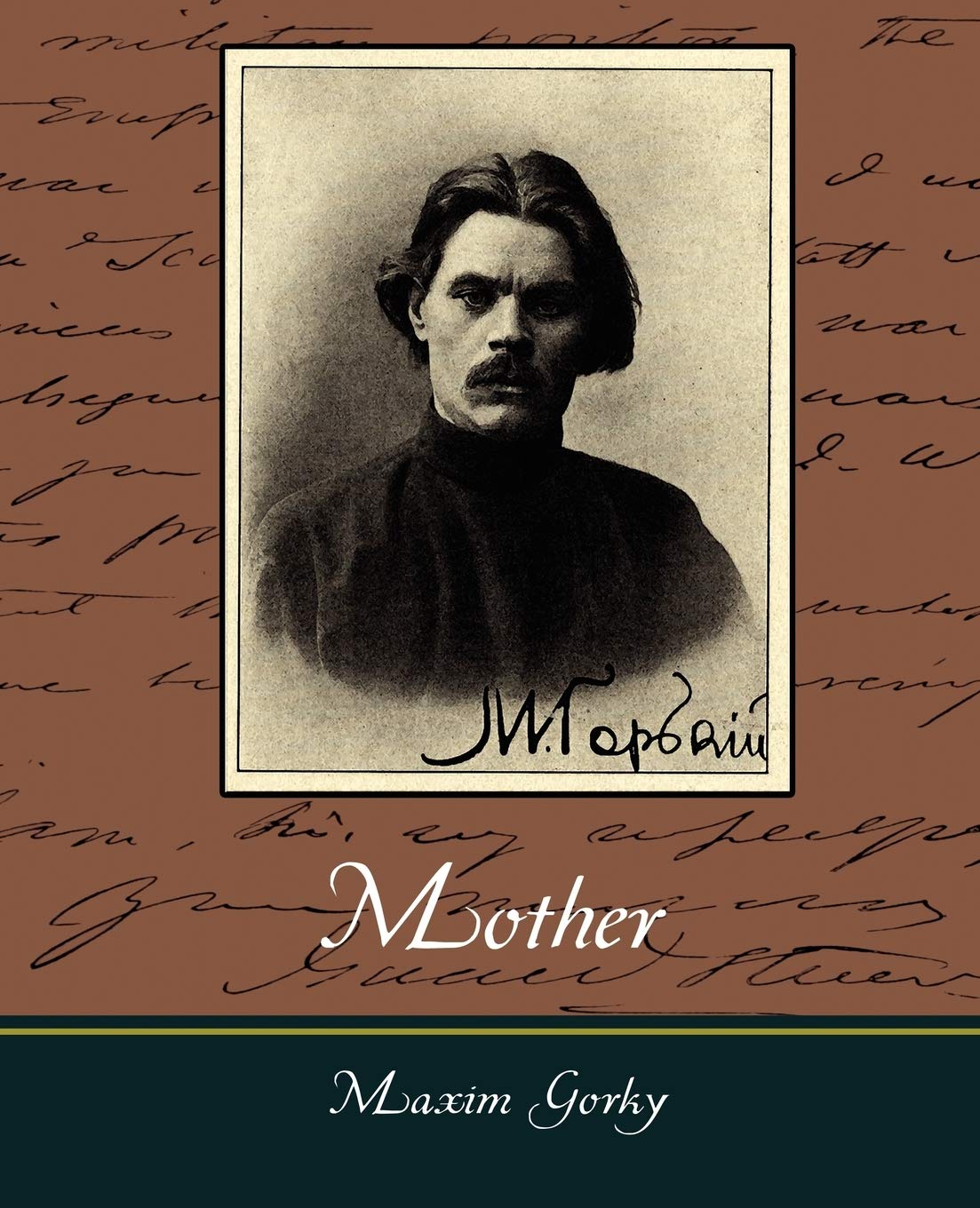 Mother - Maxim Gorky book