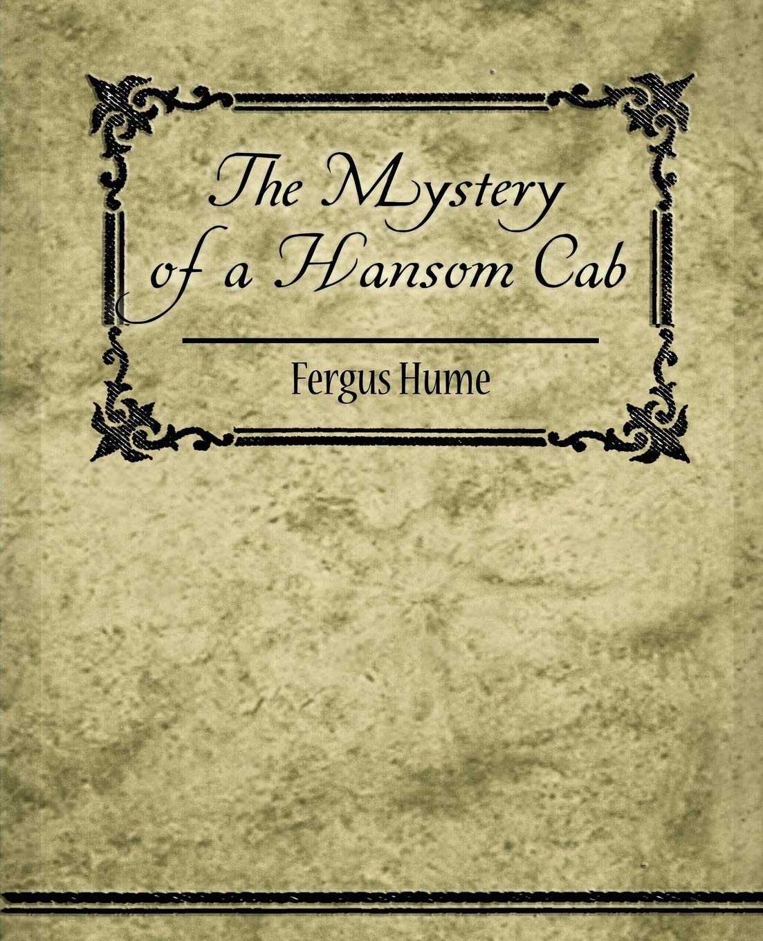 The Mystery of a Hansom Cab book