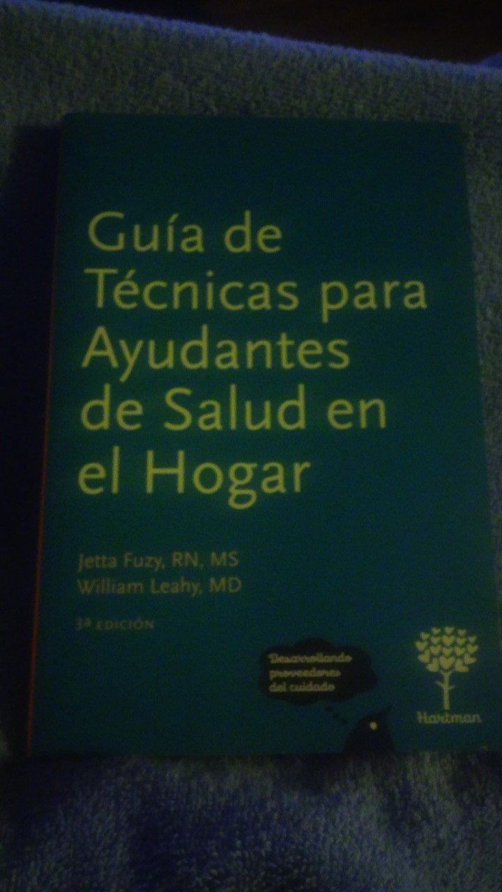 Gu�a de T�cnicas para Ayudantes de Salud en el Hogar Books
