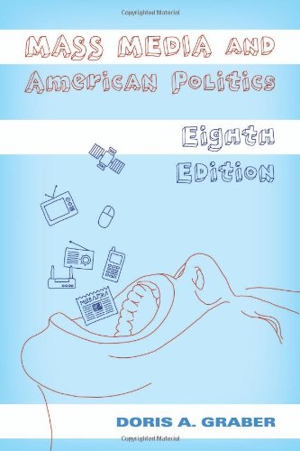 Mass Media And American Politics book