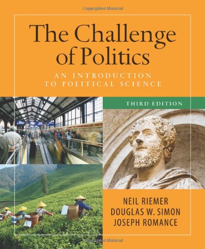 The Challenge of Politics: An Introduction to Political Science book