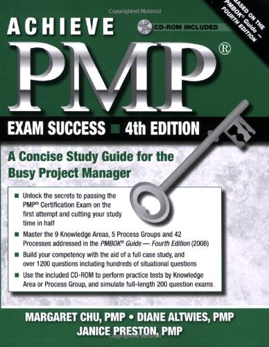Achieve PMP Exam Success: A Concise Study Guide for the Busy Project Manager book