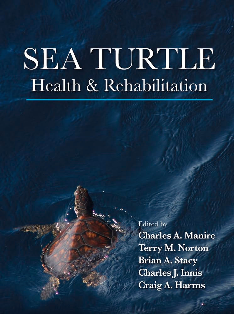 Sea Turtle Health & Rehabilitation Medicine