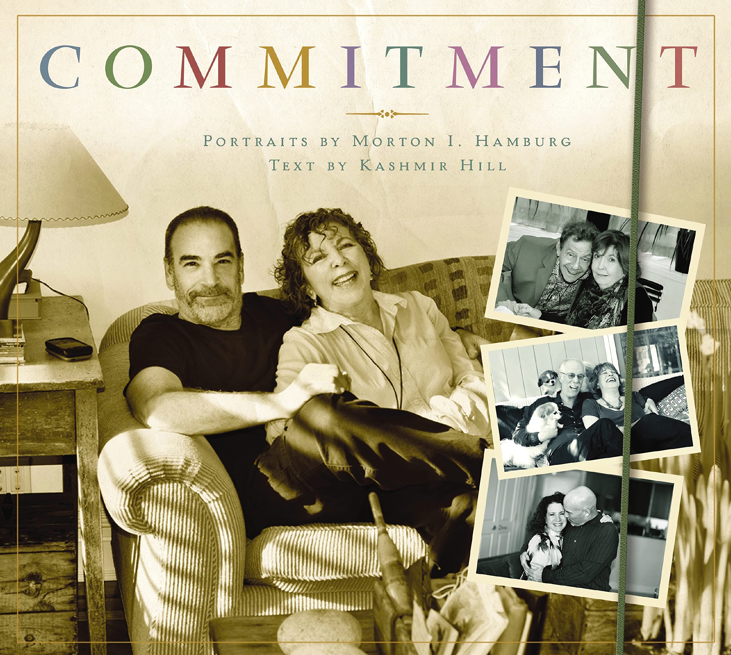 Commitment: Love and Life Stories in Photographs Eroticism