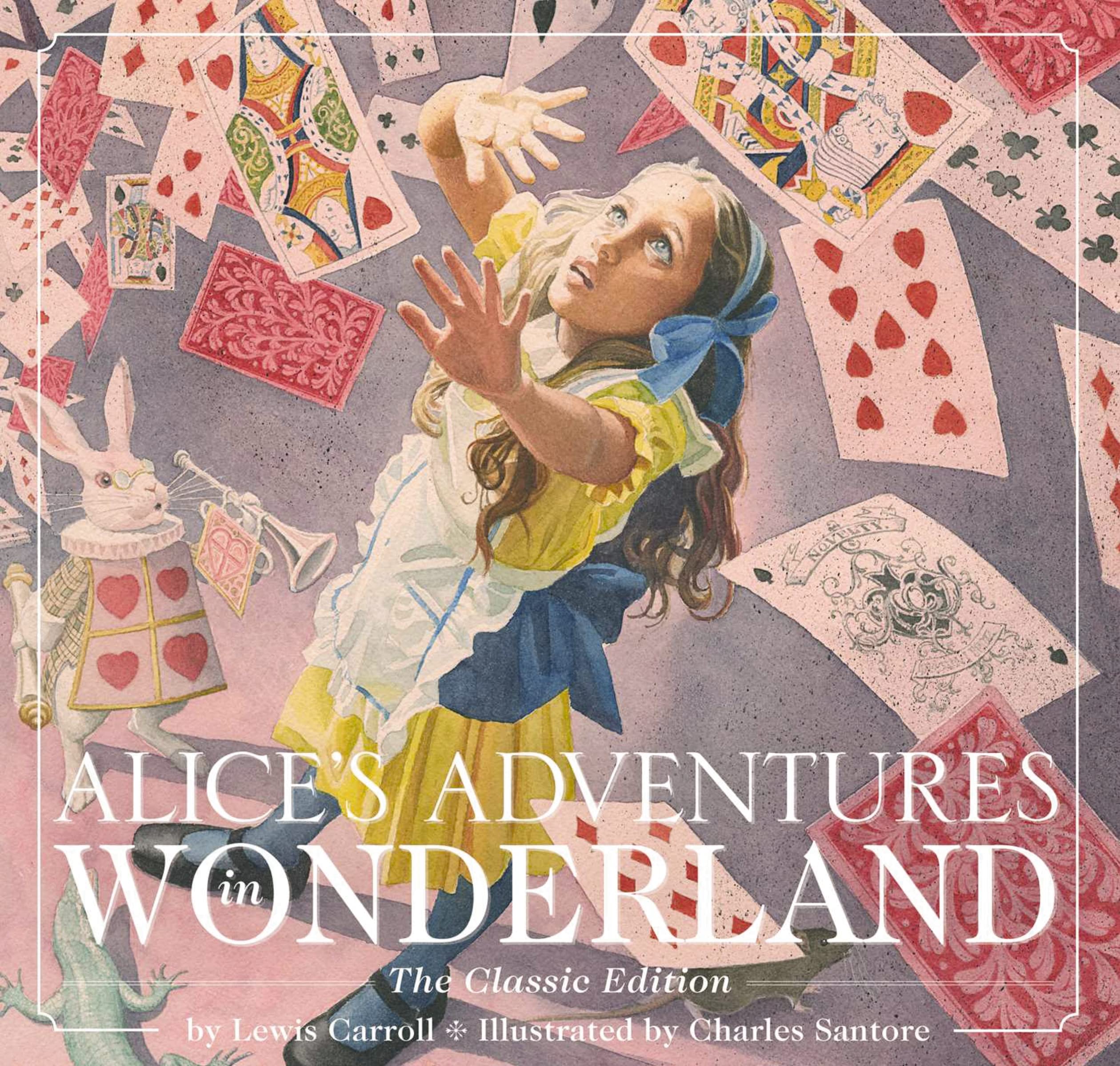 Alice's Adventures in Wonderland: The Classic Edition: 10 (Charles Santore Children's Classics) Fairy Tales & Legends