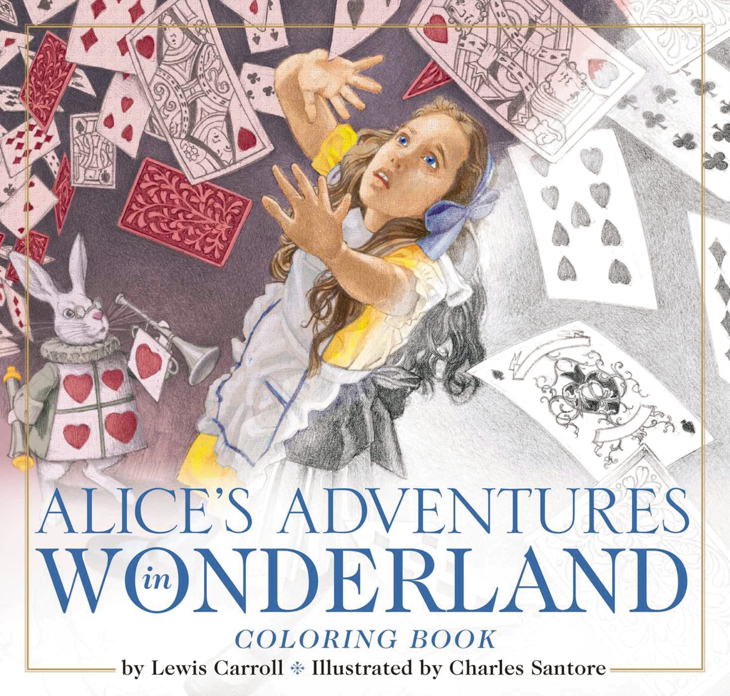 The Alice in Wonderland Coloring Book: The Classic Editionvolume 11 book