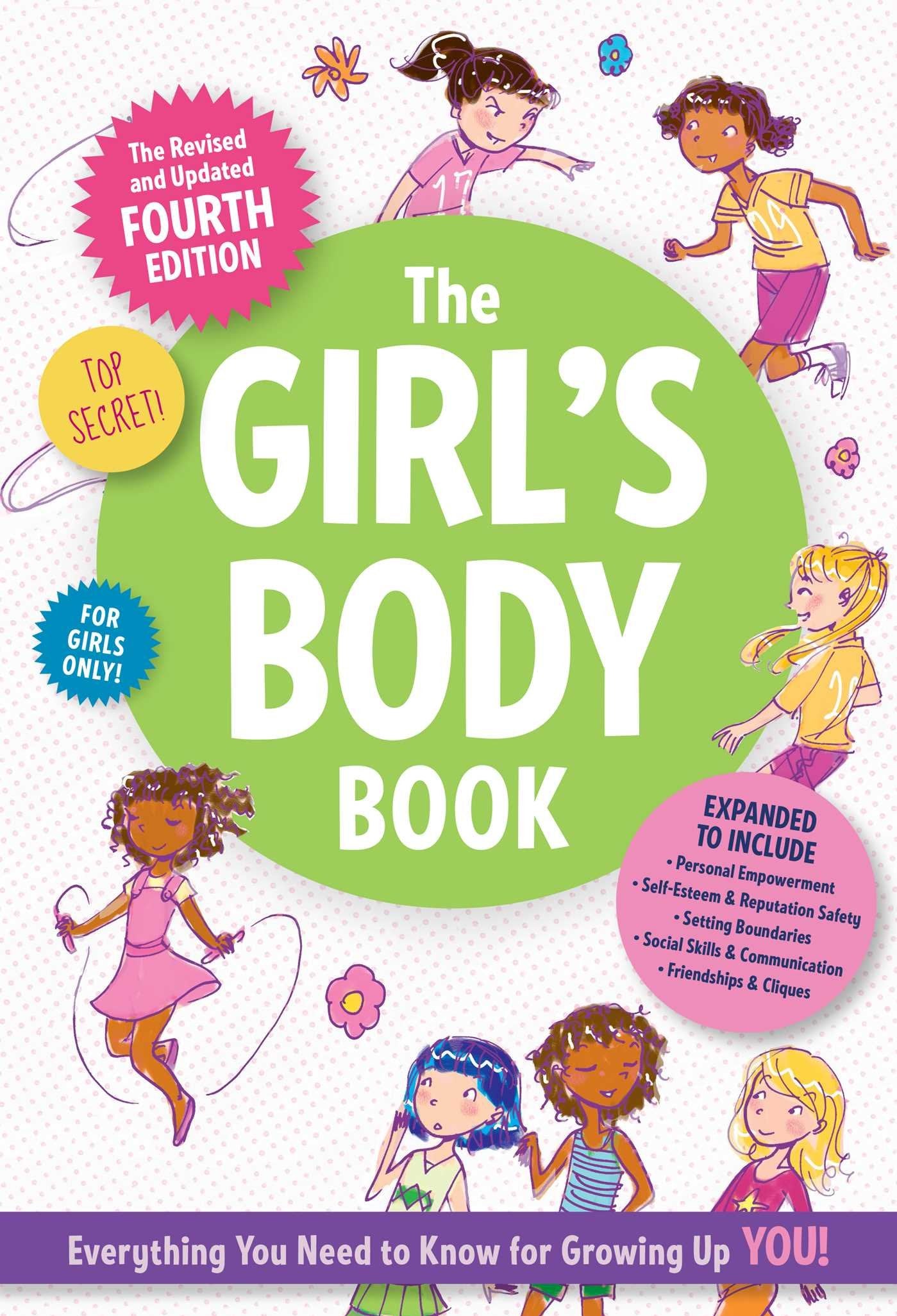 The Girls Body Book: Fourth Edition Health, Nutrition & Fitness