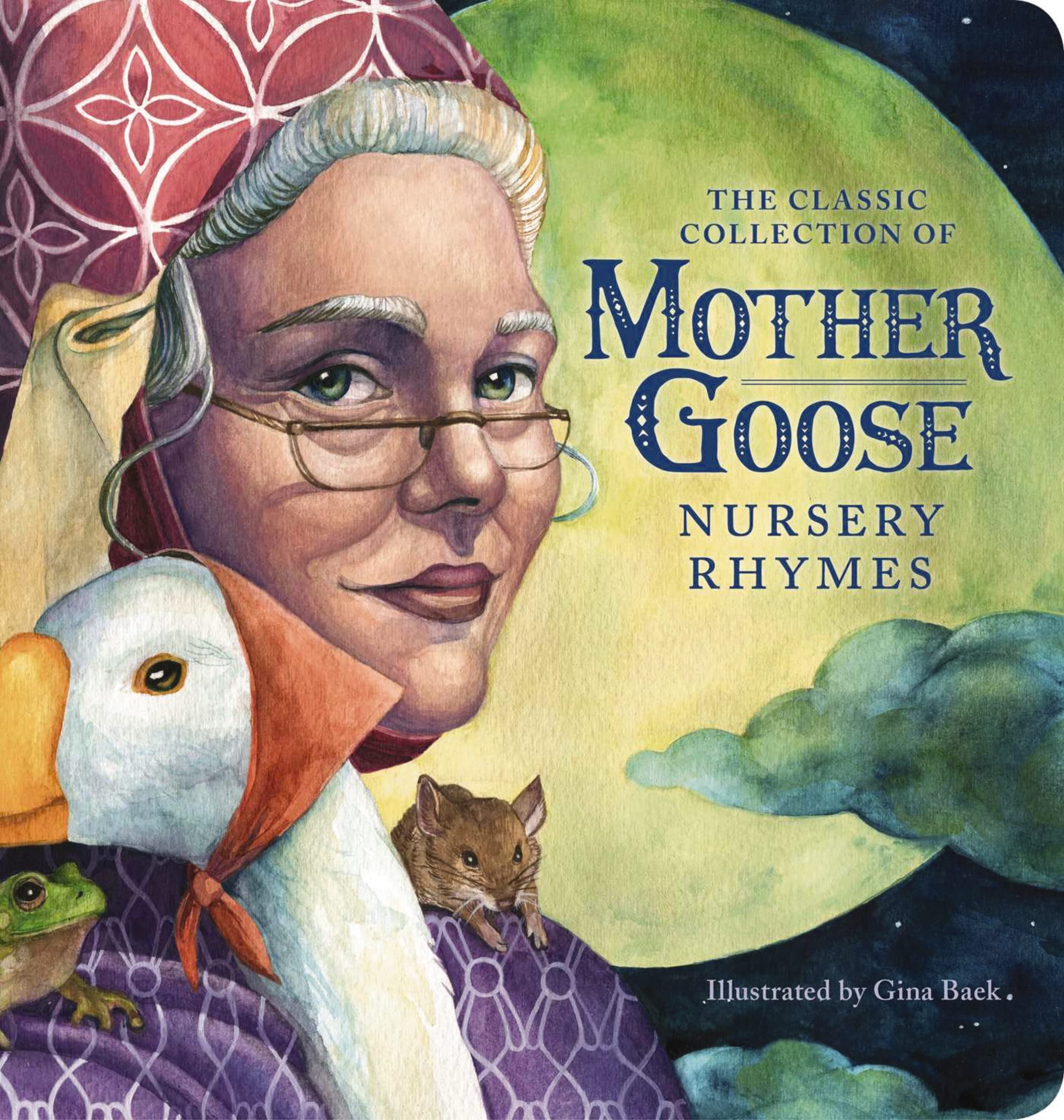 The Classic Collection of Mother Goose Nursery Rhymes (Oversized Padded Board Book): The Classic Edition book