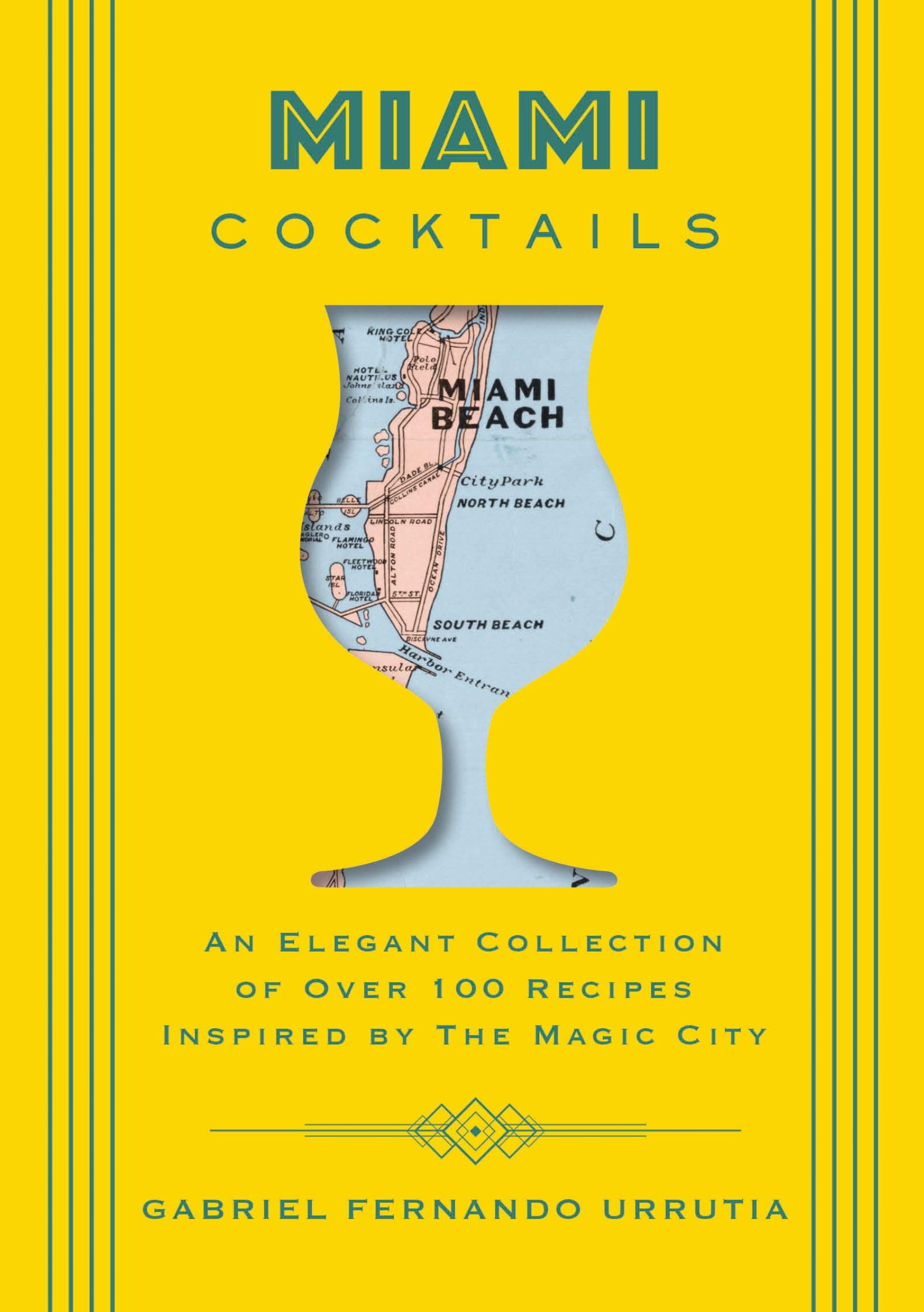 Miami Cocktails: An Elegant Collection of over 100 Recipes Inspired by the Magic City (City Cocktails) Leisure, Home & Garden