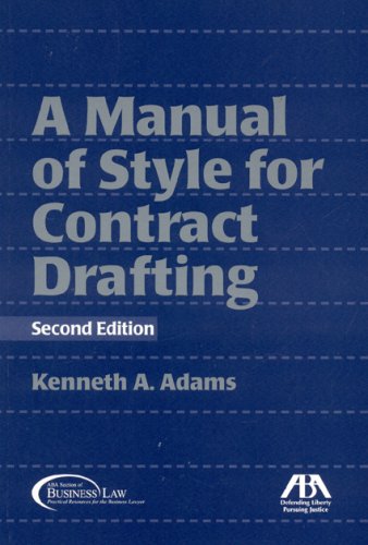 A Manual of Style for Contract Drafting Law