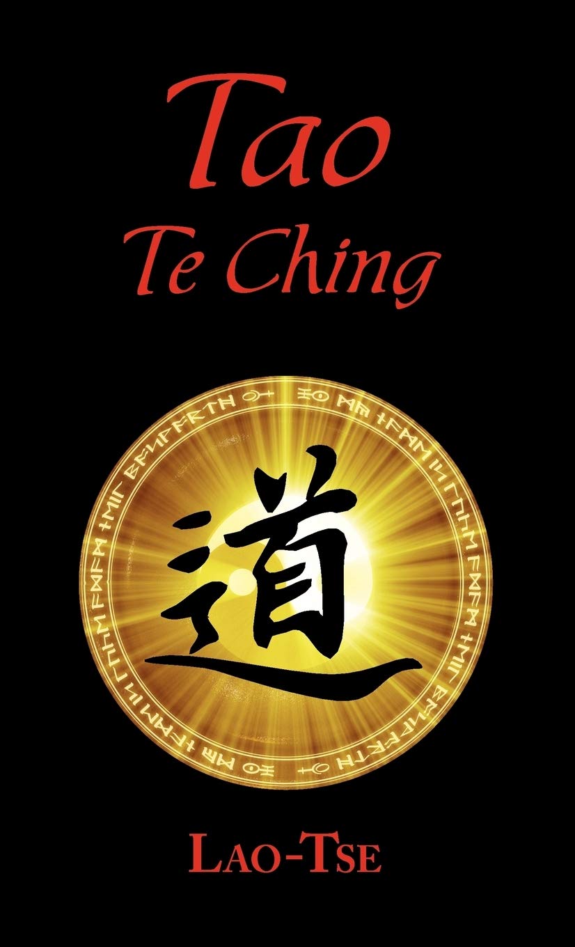 The Book of Tao: Tao Te Ching - The Tao and Its Characteristics (Laminated Hardcover) Philosophy