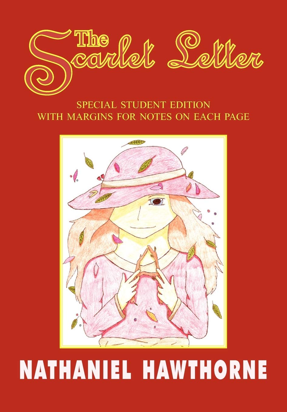 The Scarlet Letter: Special Student Edition with Special Note Margins Classics