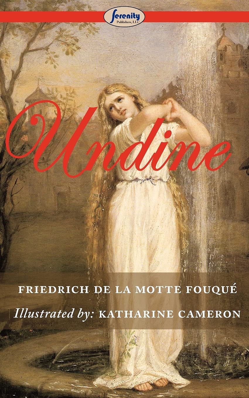 Undine (Illustrated) Classics