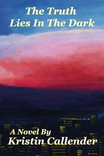 The Truth Lies in the Dark Contemporary literature