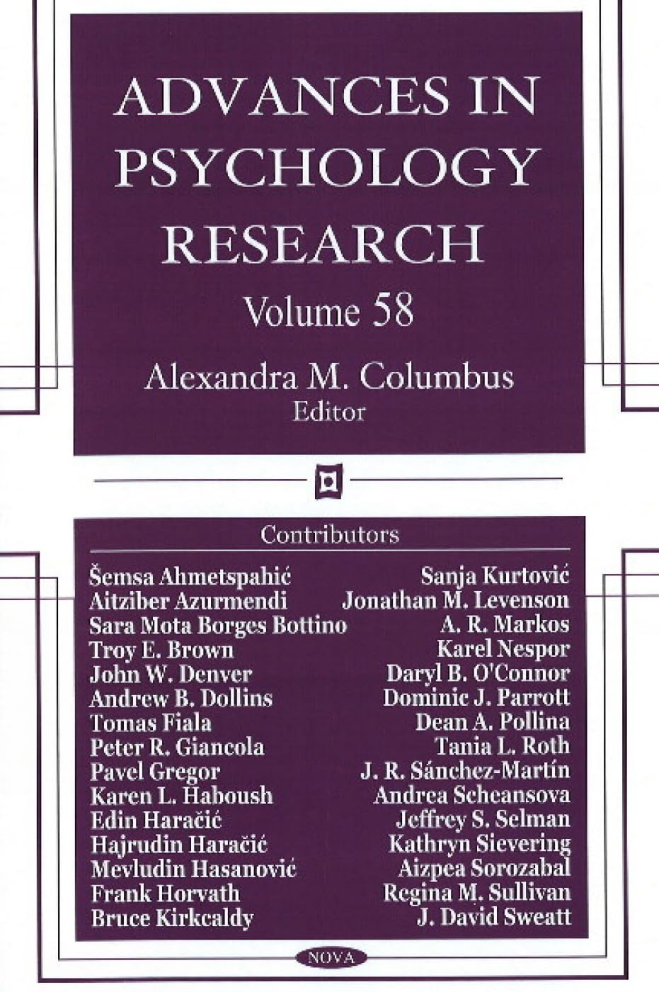 Advances in Psychology Research: Volume 58 Psychology