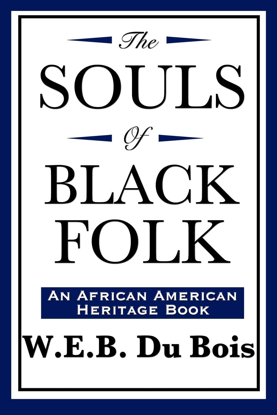 The Souls of Black Folk (An African American Heritage Book) Law
