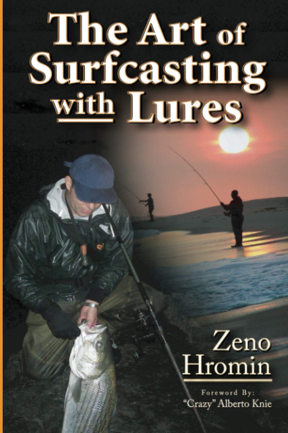 The Art of Surfcasting with Lures Leisure & Fun