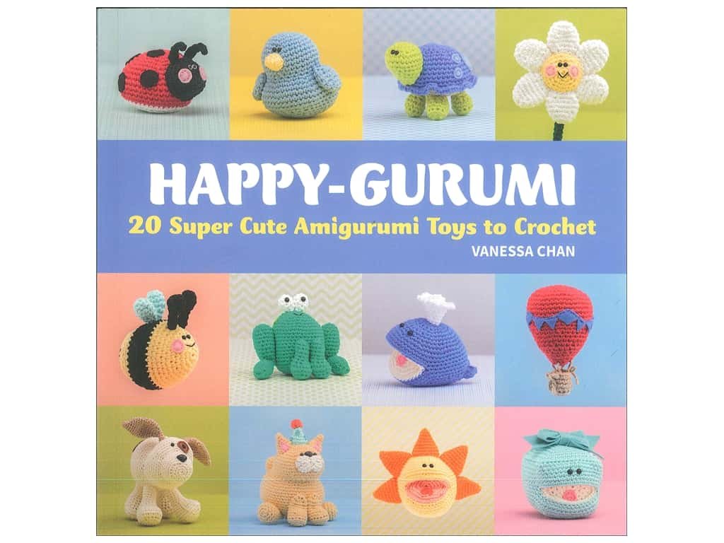 Happy-Gurumi: 20 Super Cute Amigurumi Toys to Crochet Hobbies & Crafts
