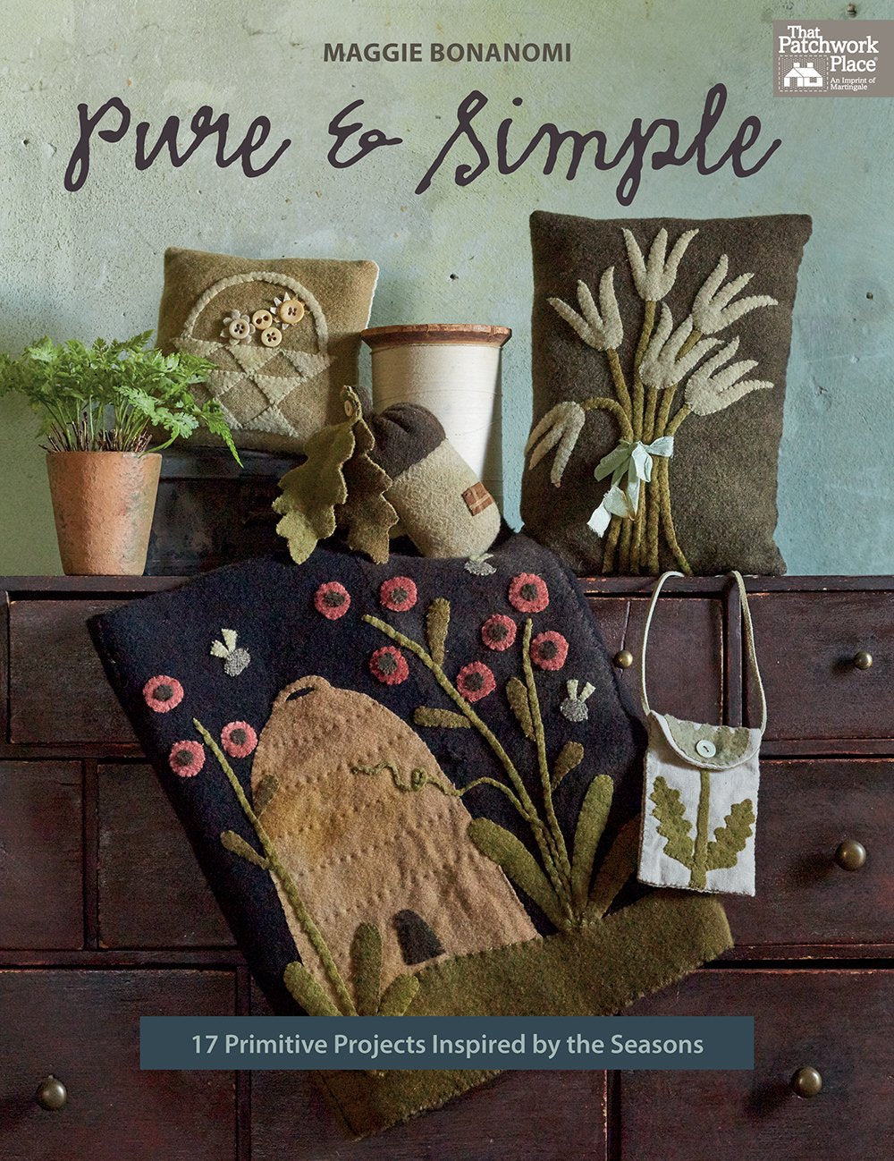 Pure & Simple: 17 Primitive Projects Inspired by the Seasons book