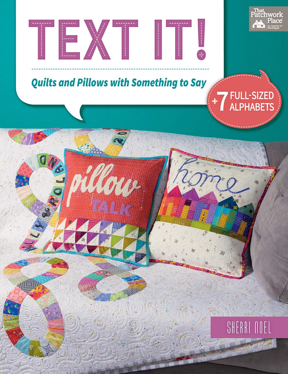 Text It!: Quilts and Pillows with Something to Say Hobbies & Crafts