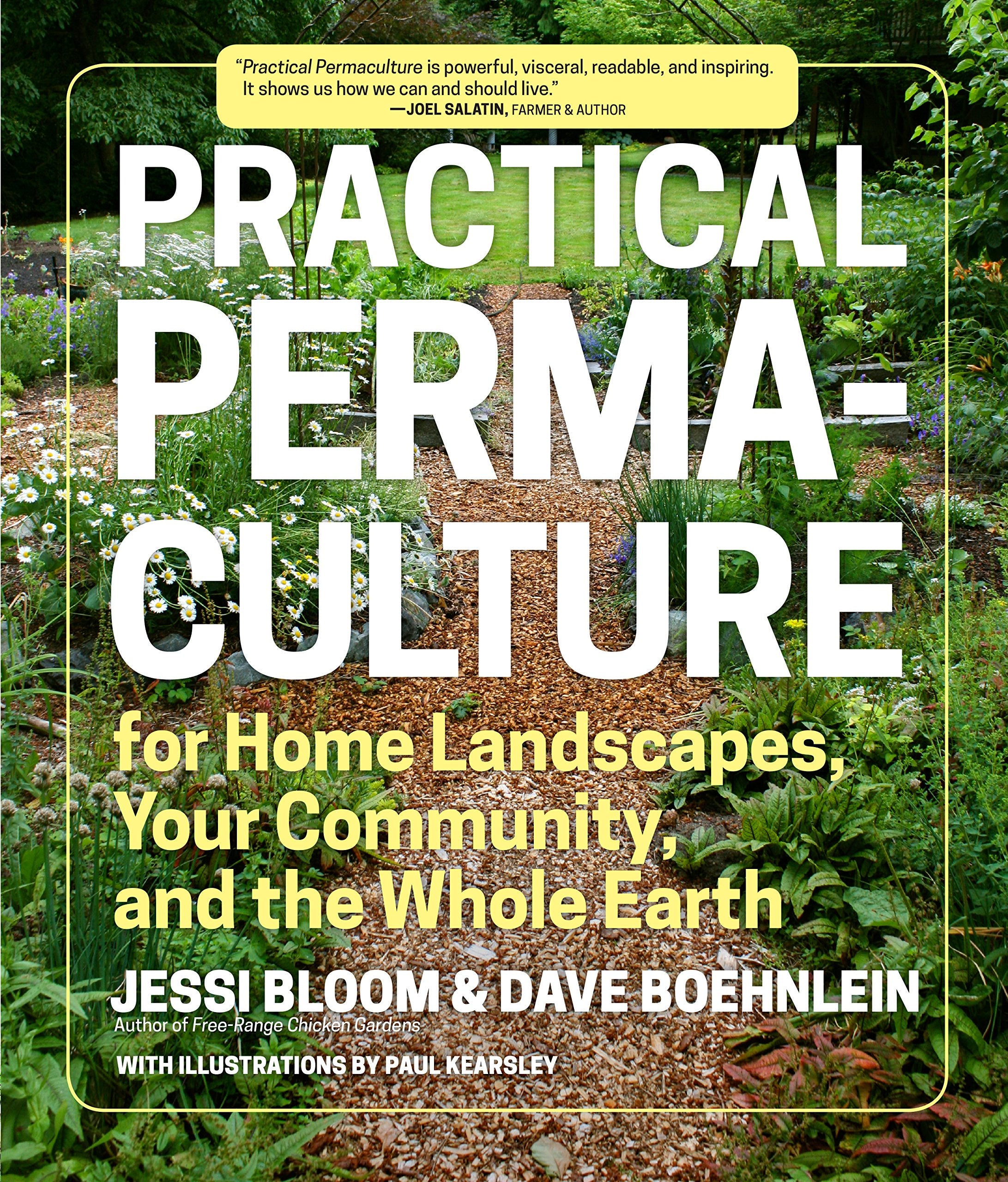 Practical Permaculture: for Home Landscapes, Your Community, and the Whole Earth Garden & Plants