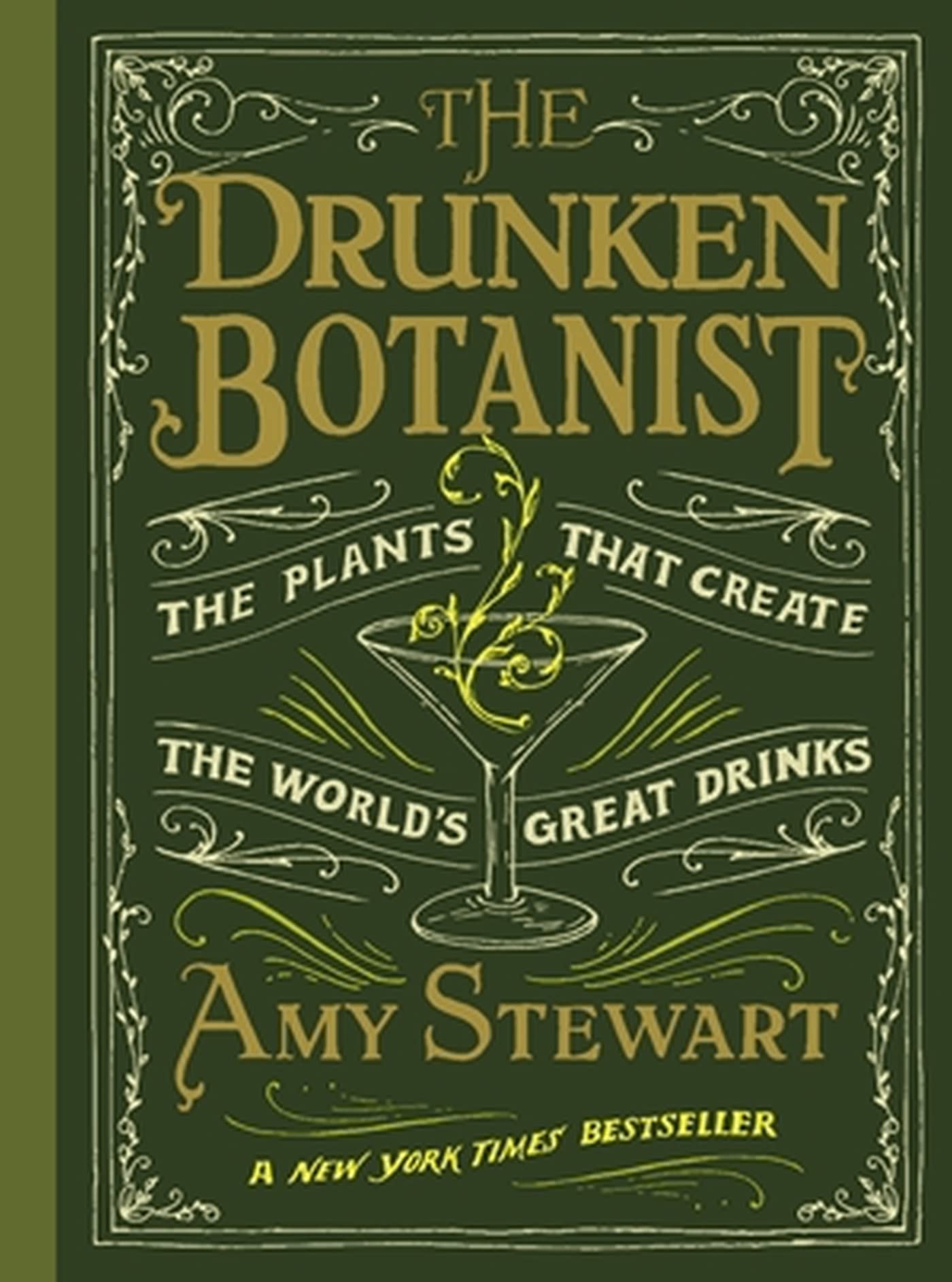 The Drunken Botanist: The Plants That Create the World's Great Drinks Mathematics