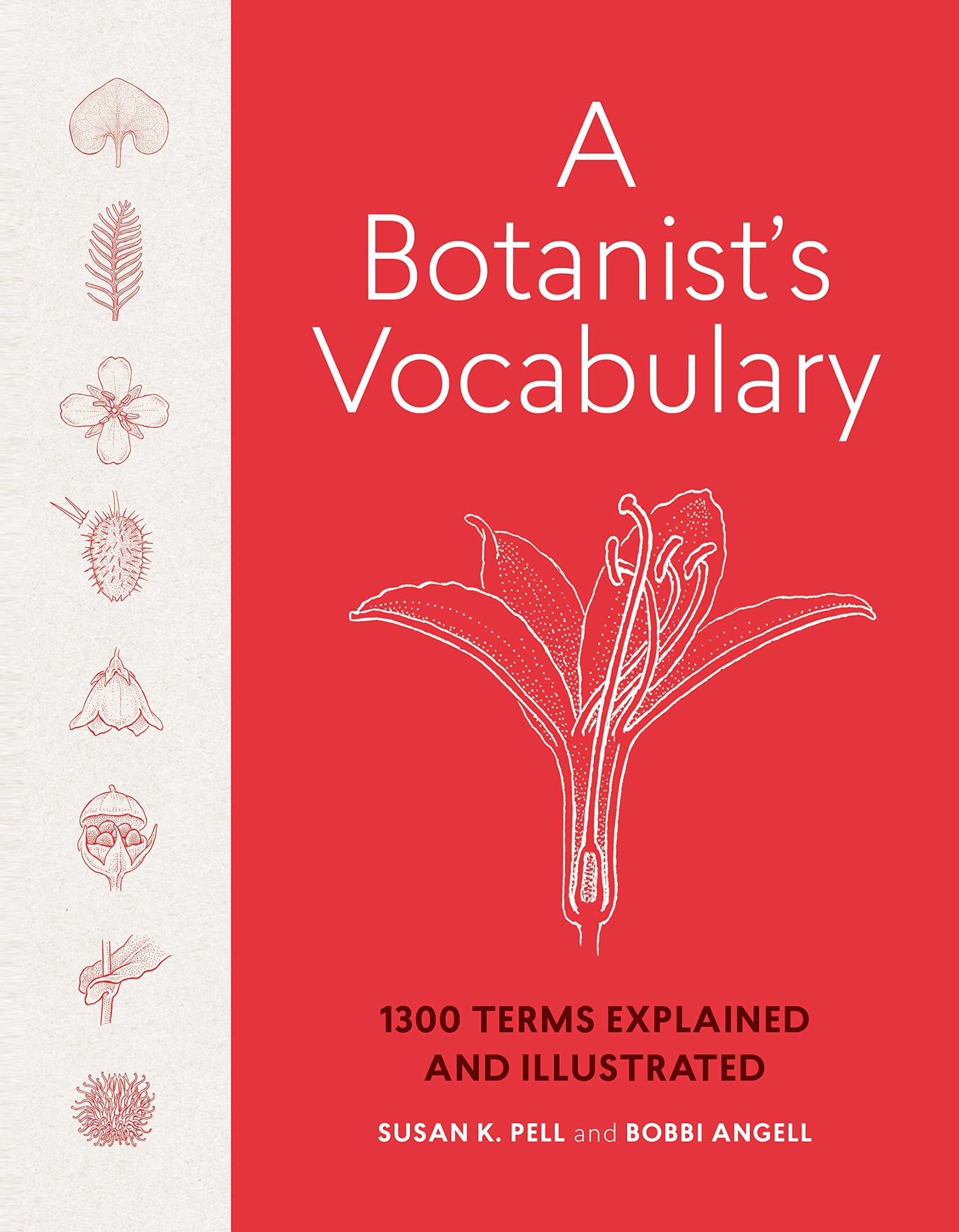 A Botanist's Vocabulary: 1300 Terms Explained and Illustrated (Science for Gardeners) Mathematics