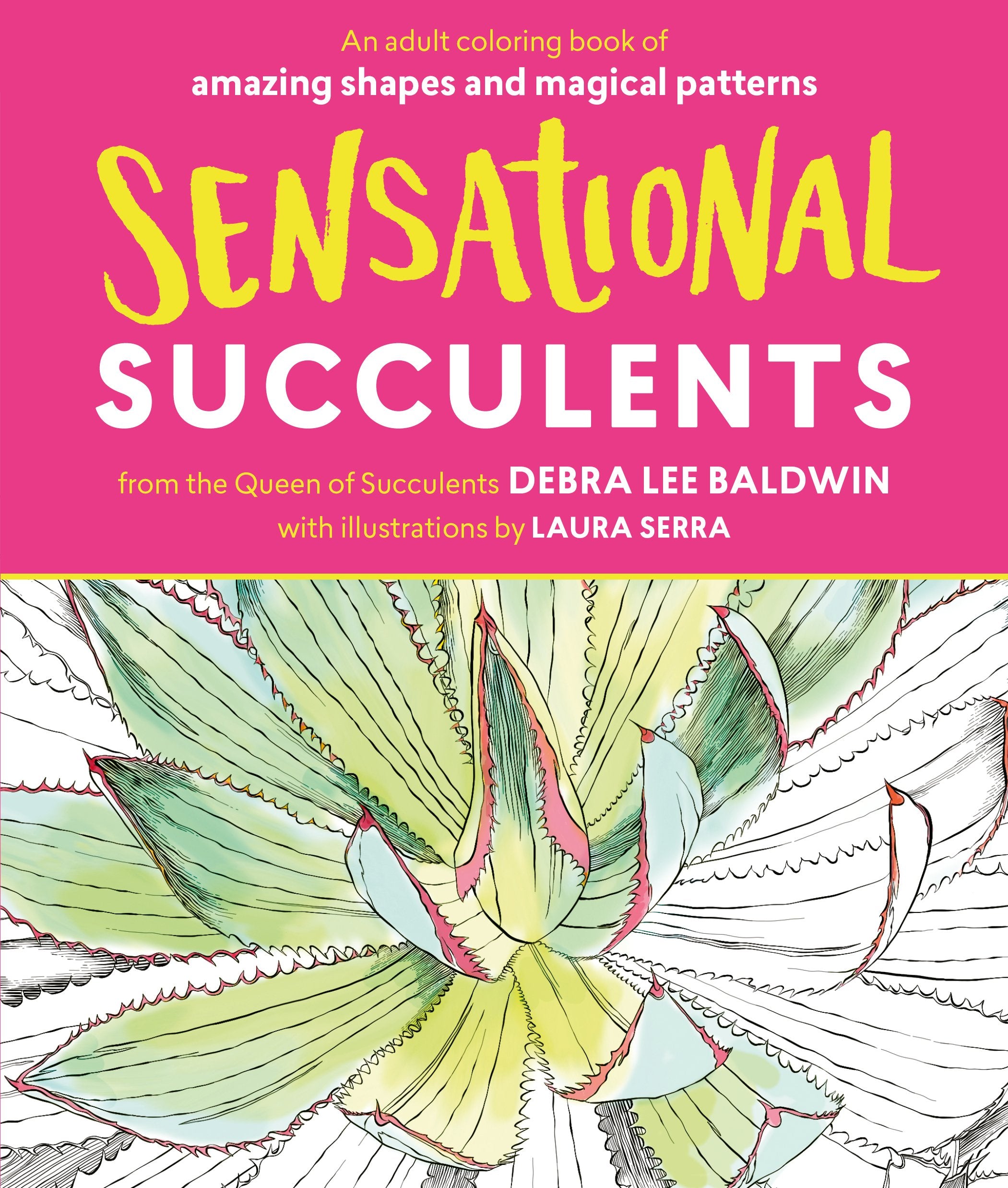 Sensational Succulents: An Adult Coloring Book of Amazing Shapes and Magical Patterns Social Sciences