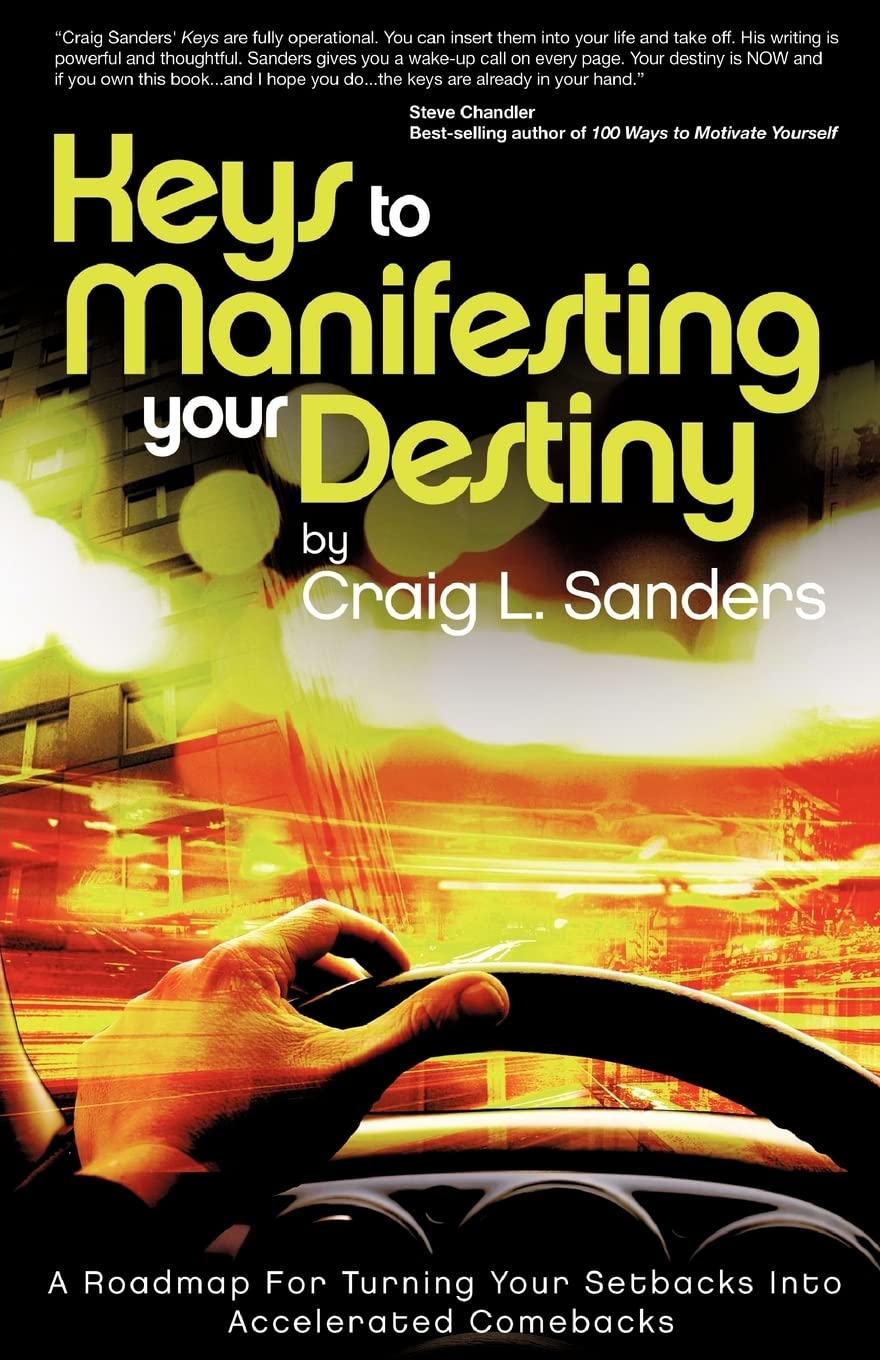 Keys to Manifesting Your Destiny Social Sciences