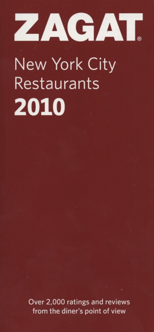 Zagat 2010 New York City Restaurants Leisure, Home & Garden