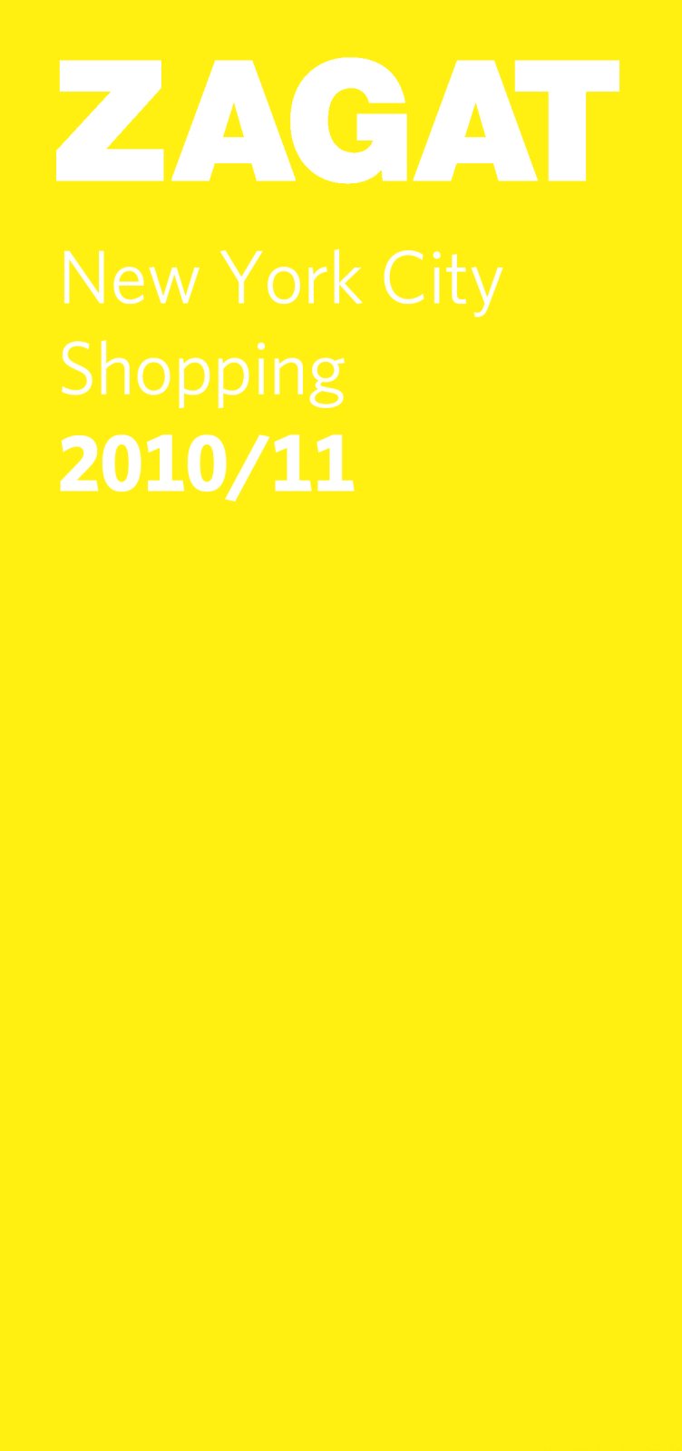 Zagat 2010/ 2011 New York City Shopping book
