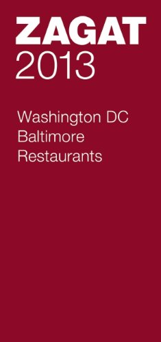 Zagat 2013 Washington DC/Baltimore Restaurants (Zagat Guides) Leisure, Home & Garden