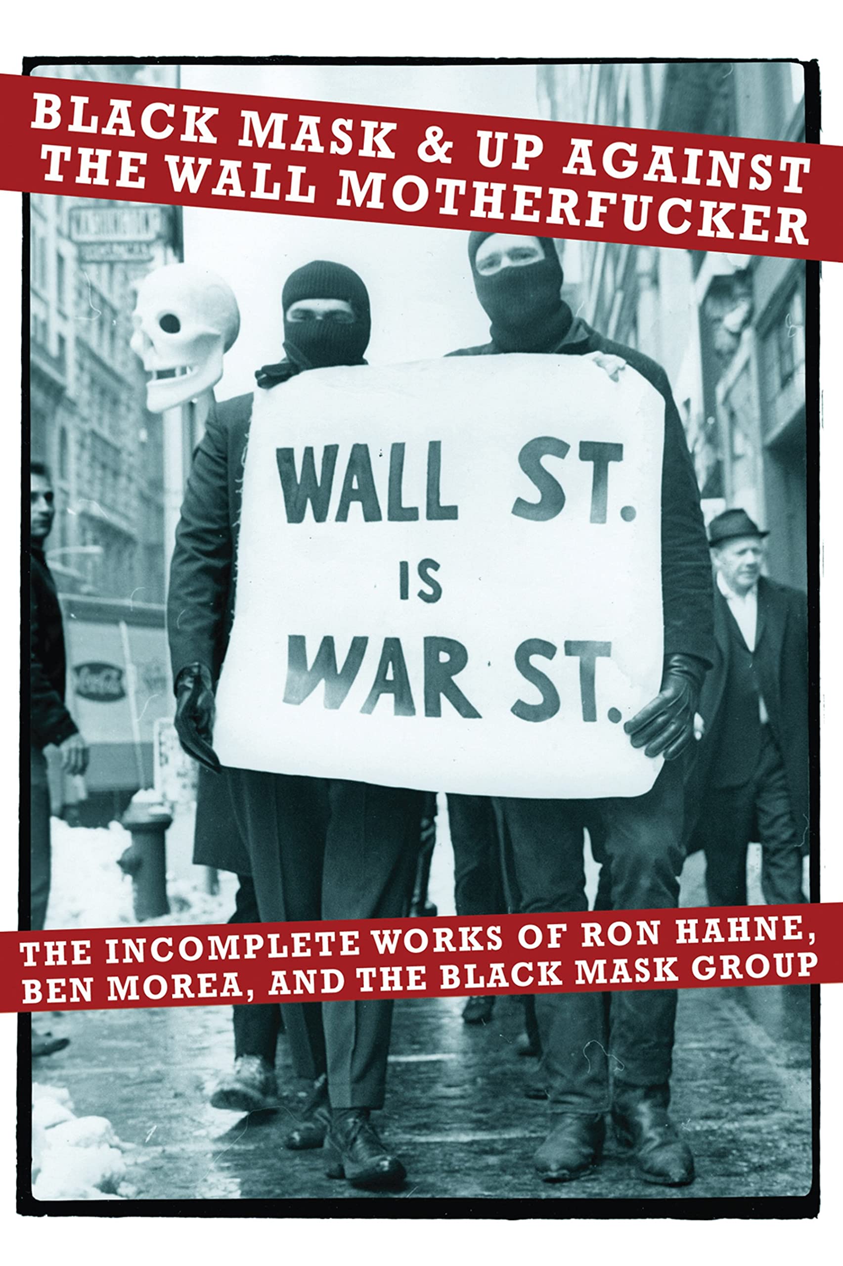 Black Mask & Up Against the Wall Motherfucker Social Sciences