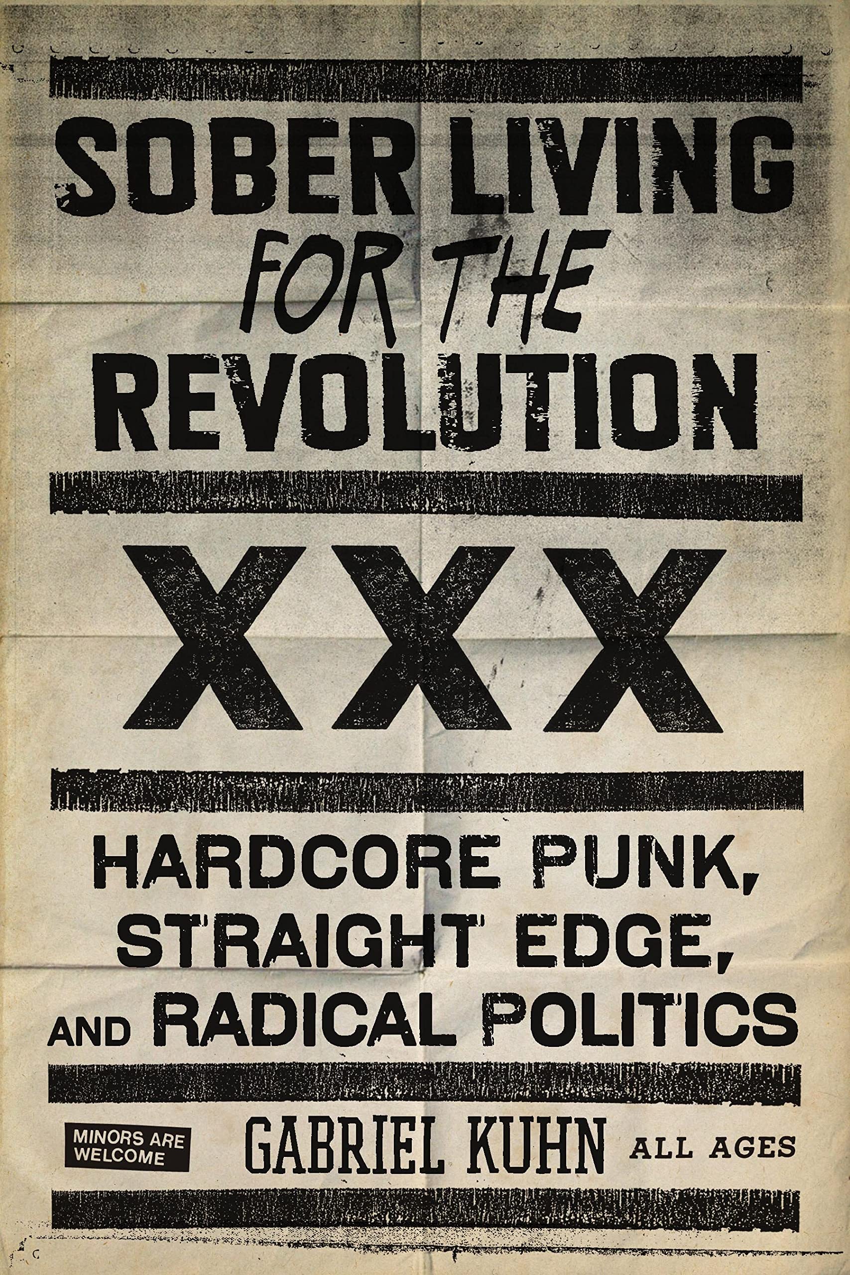 Sober Living for the Revolution: Hardcore Punk, Straight Edge, and Radical Politics Social Sciences