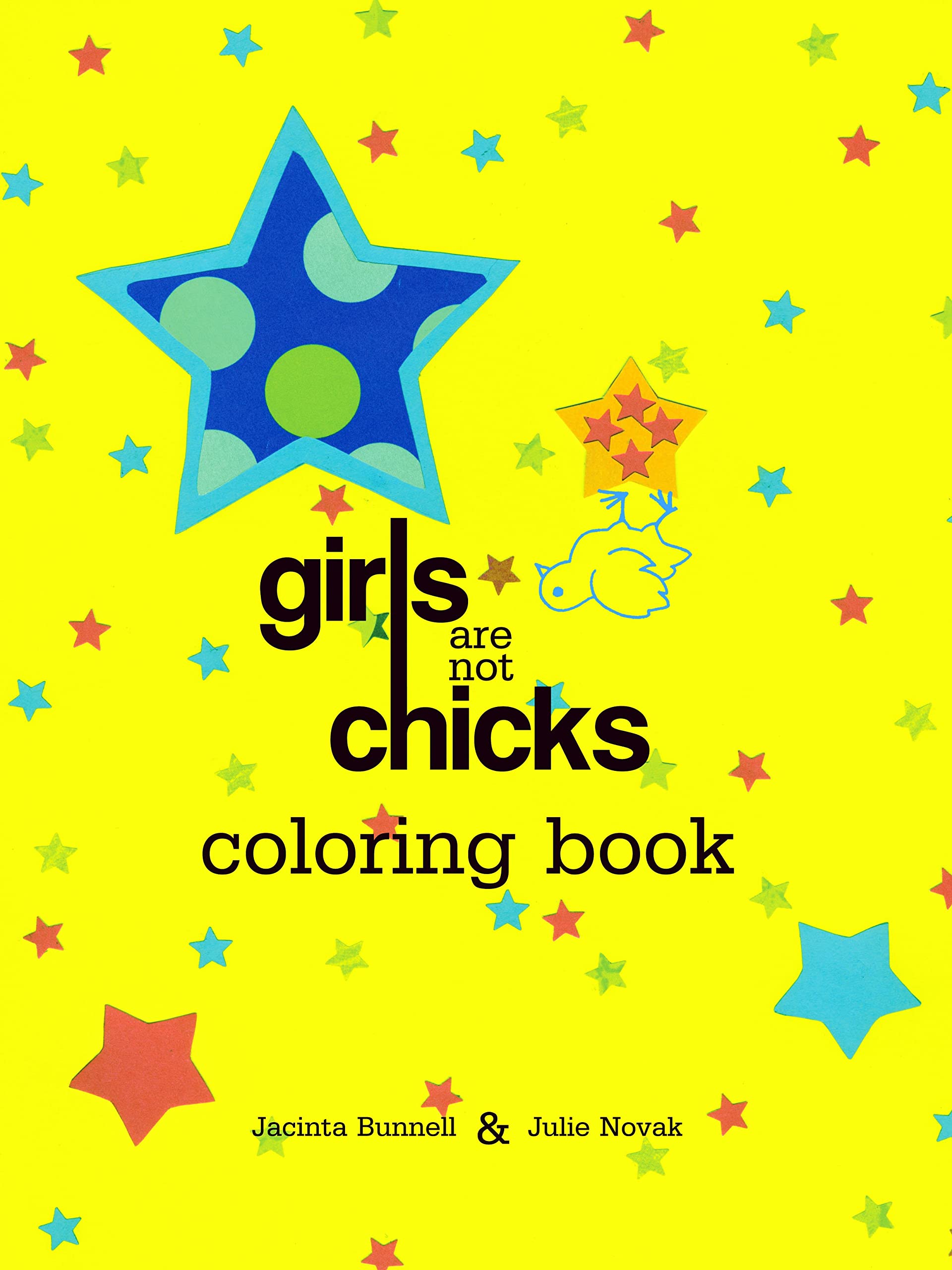 Girls Are Not Chicks Coloring Book book
