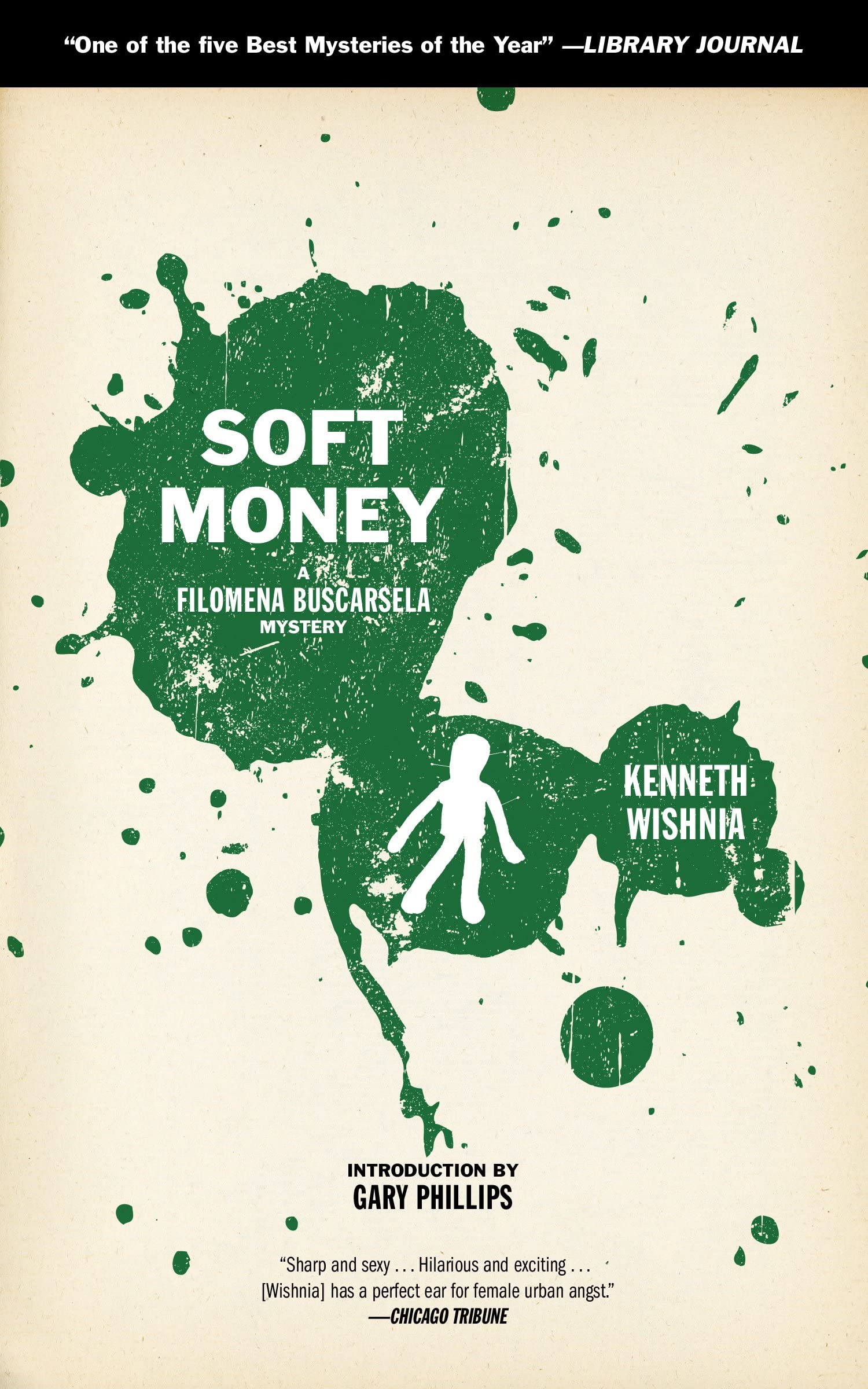 Soft Money: A Filomena Buscarsela Mystery (Filomena Buscarsela Mystery, 2) Contemporary literature Books