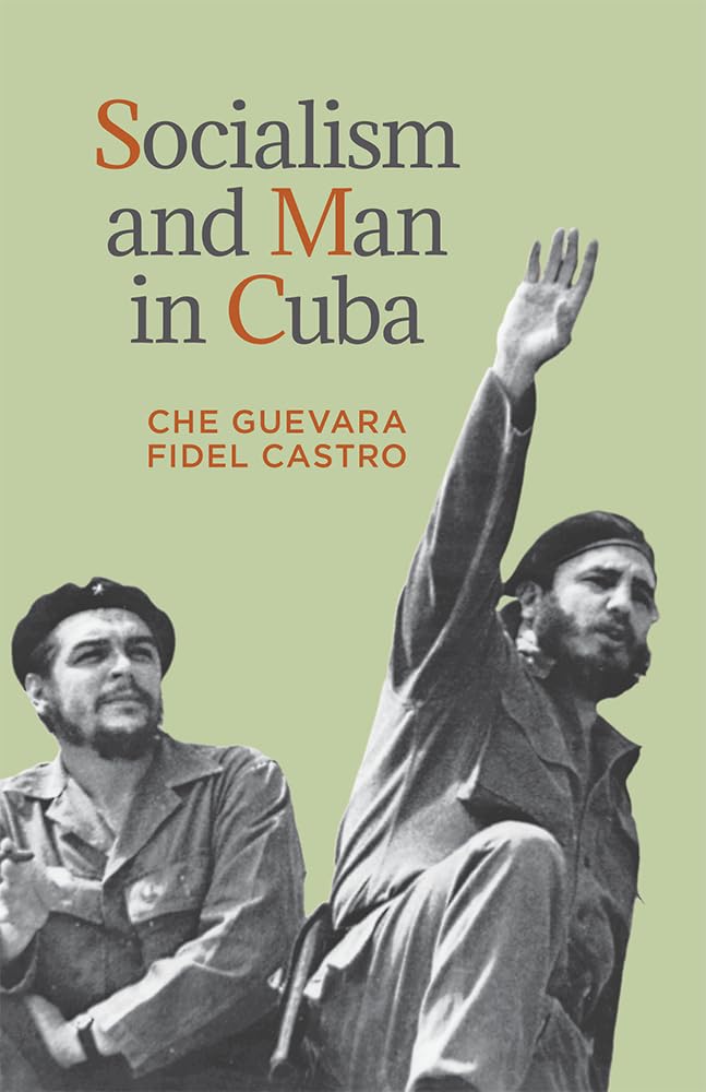Socialism and Man in Cuba Social Sciences