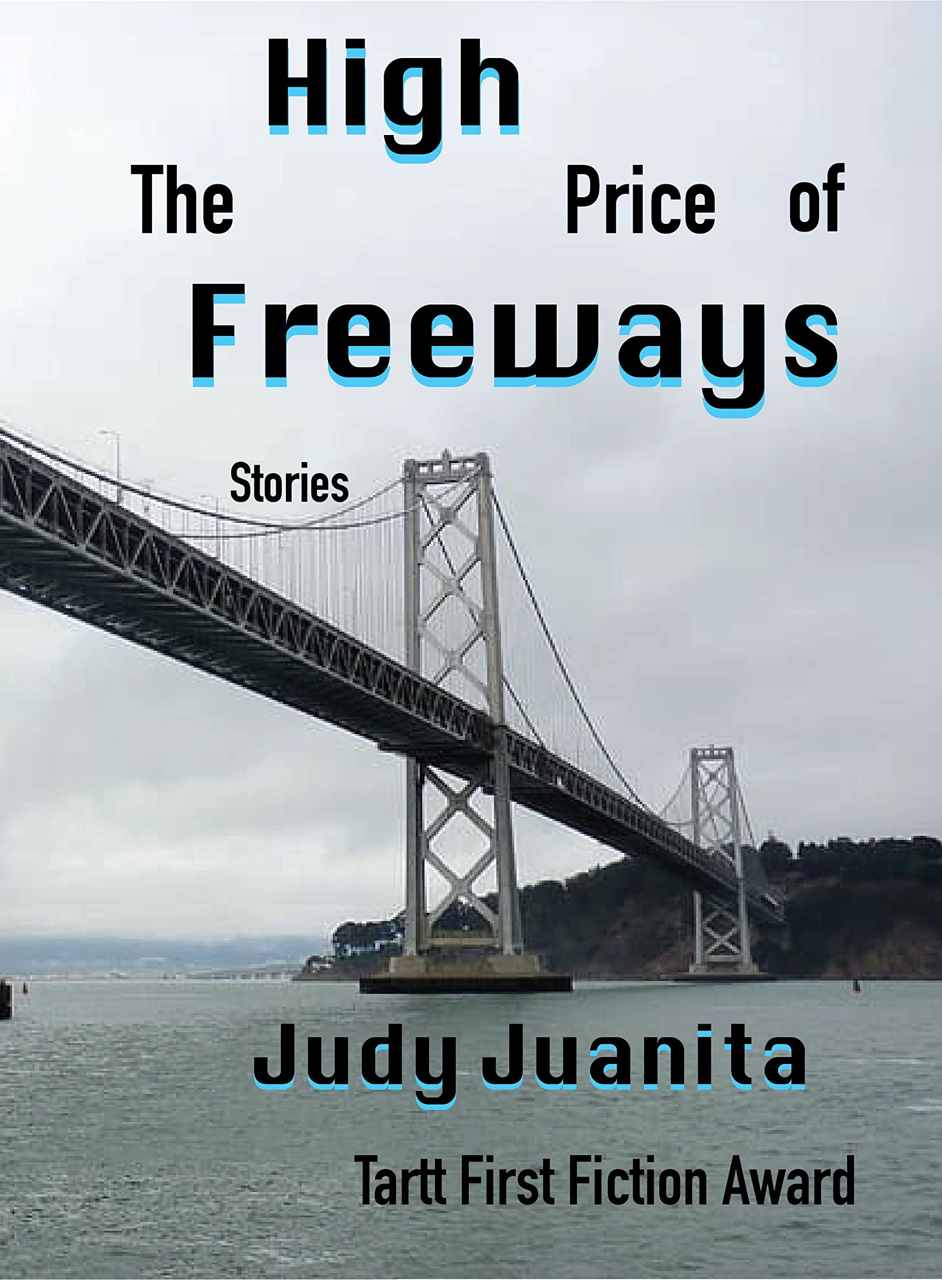 The High Price of Freeways Essays & Short Stories