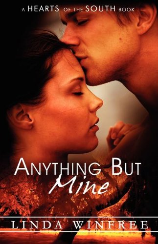 Anything but Mine (Hearts of the South) Poetry